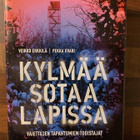 Kylmää sotaa Lapissa - Vaiettujen tapahtumien todistajat - pikkukuva 1