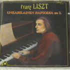 Franz Liszt • Unkarilainen rapsodia no 2. CD - pikkukuva 1