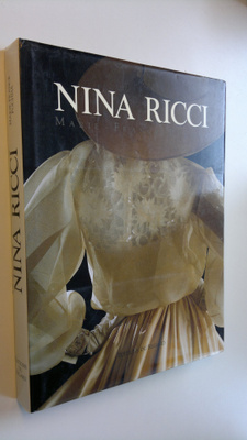 Marie-France Pochna : Nina Ricci
