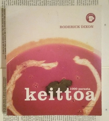 Roderick Dixon - 1000 parasta keittoa (nid.)
