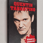 Michael Scholten : Quentin Tarantino - elämä ja elokuvat - pikkukuva 1