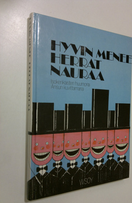 Antero (piirrokset) Halla : Hyvin menee herrat nauraa : i...