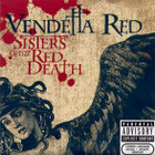 { vendetta red - sisters of the red death } - pikkukuva 1