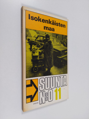 Kirsti (Kirj.) Auvinen. : Isokenkäisten maa : Yhdyskuntas...