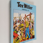 Gianluigi Bonelli : Tex Willer Kronikka 45 : Coloradon ku... - pikkukuva 1