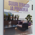 Beate ym. Slipher : Suuri terassi- ja pihakirja : viihtyi... - pikkukuva 1