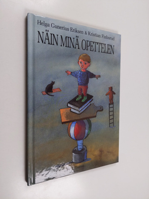 Helga Gunerius Eriksen : Näin minä opettelen