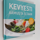 Pia Beltoft Nielsen : Kevyesti aamusta iltaan - pikkukuva 1