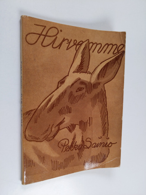 Pekka Sainio : Hirvemme
