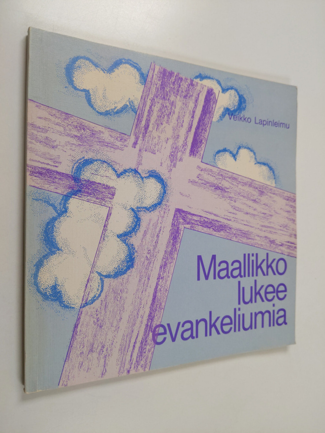 Veikko Lapinleimu : Maallikko lukee evankeliumia