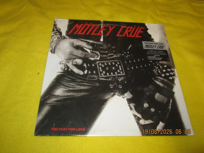 Uusi avaamaton Mötley Crüe – Too Fast for Love - LP