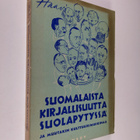 Haavi : Suomalaista kirjallisuutta suolapytyssä ja muutak... - pikkukuva 1