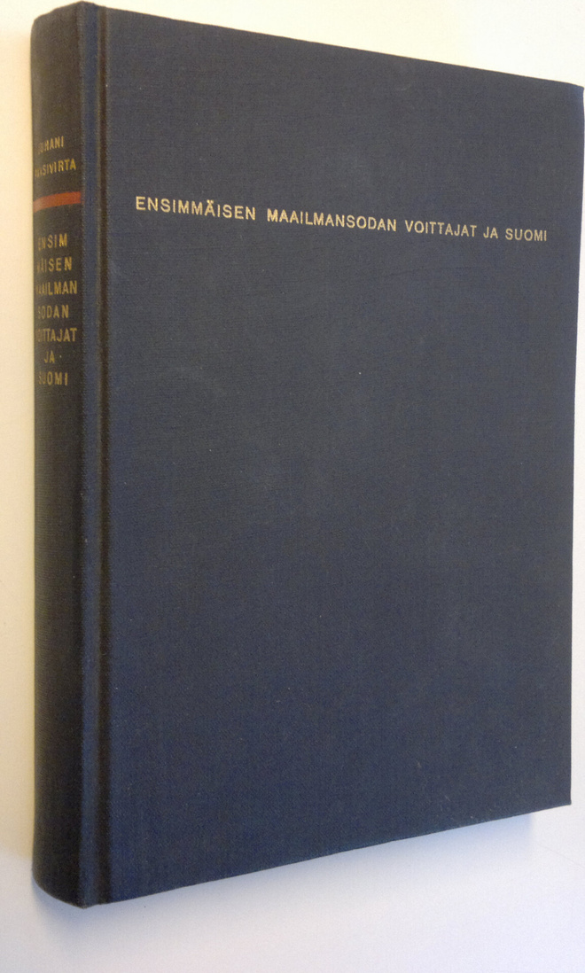 Juhani Paasivirta : Ensimmäisen maailmansodan voittajat j...