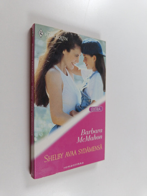 Barbara McMahon : Shelby avaa sydämensä