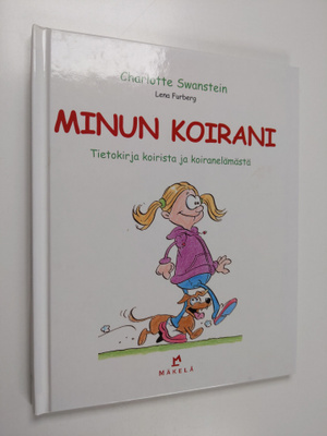 Charlotte Swanstein : Minun koirani