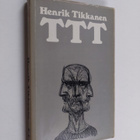 Henrik Tikkanen : TTT - pikkukuva 1