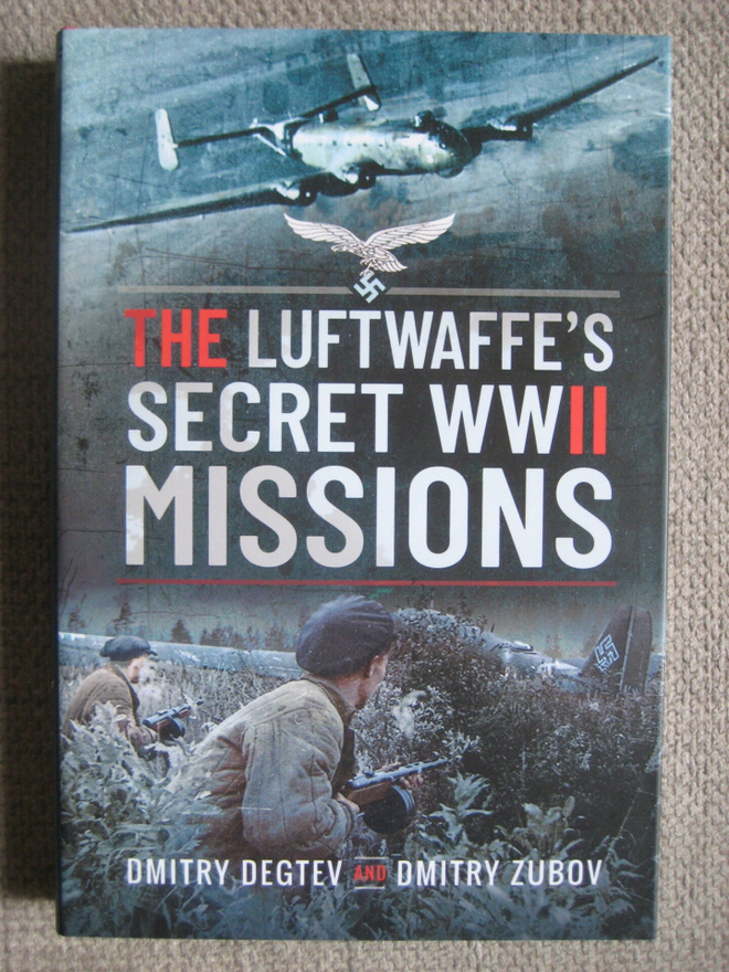 The Luftwaffe's Secret Missions in WW II