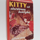 Carolyn Keene : Kitty och skorstenens hemlighet - pikkukuva 1
