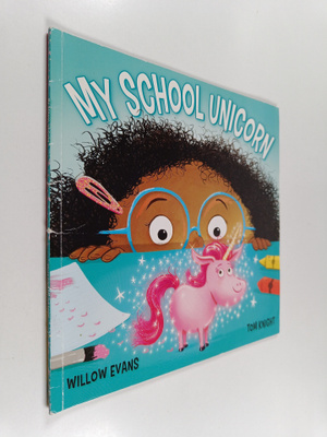 Tom Knight ym. : My School Unicorn
