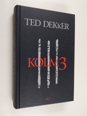 Ted Dekker : Kolm3