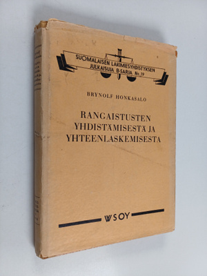 Brynolf Honkasalo : Rangaistusten yhdistämisestä ja yhtee...