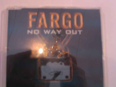 CDS FARGO-NO WAY OUT