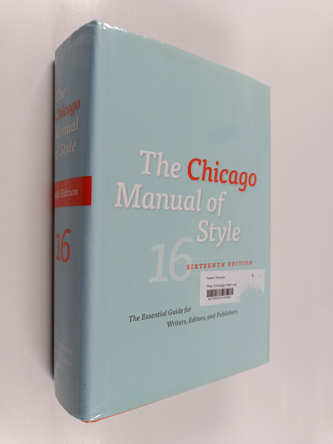 The Chicago manual of style - Essential guide for writers...