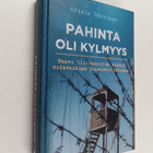 Ariela Säkkinen : Pahinta oli kylmyys (signeerattu, tekij... - pikkukuva 1