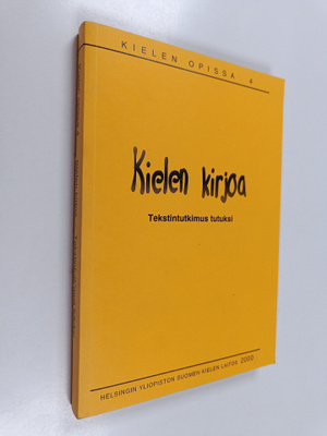 Kielen kirjoa : tekstintutkimus tutuksi