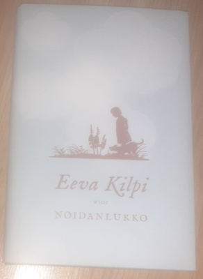 Eeva Kilpi: Noidanlukko