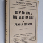 Arnold Bennett : How to make the best of life - pikkukuva 1