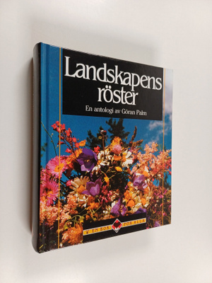 Goran Palm : Landskapens röster : en antologi