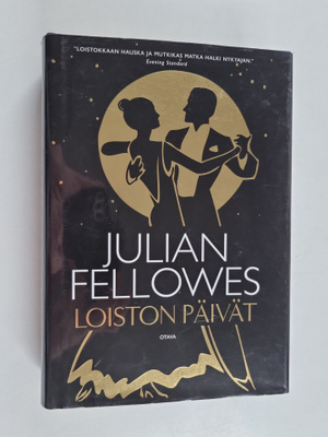 Julian Fellowes : Loiston päivät