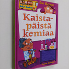 Dan Gutman : Kaistapäistä kemiaa - pikkukuva 1