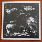 Raamattu / Ohjus: Raaka mysteeri... 7" (split-ep, hardcore) - pikkukuva 1