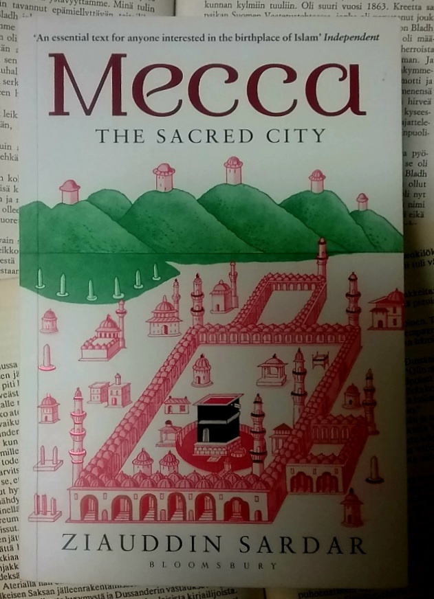 Ziauddin Sardar - Mecca: The Sacred City (softcover)