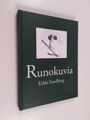 Erkki Sandberg : Runokuvia