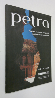 Erko Mikkola : Petra : antiikin kadonnut kaupunki = antik...