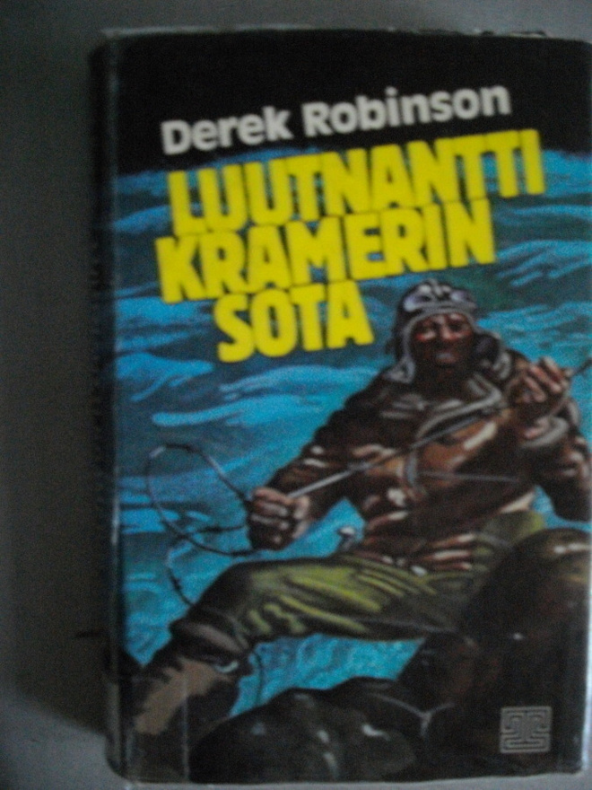 Derek Robinson: Luutnantti Kramerin sota (19.3)