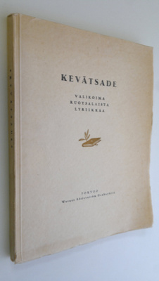 Lauri Viljanen (suom.) : Kevätsade : valikoima ruotsalais...