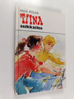 Anni Polva : Tiina seikkailee