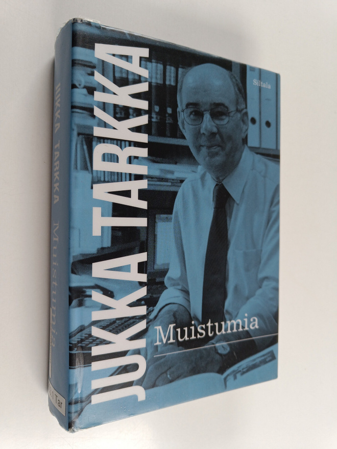 Jukka Tarkka : Muistumia