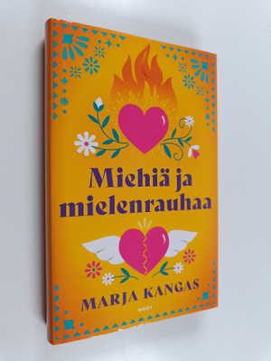 Marja Kangas : Miehiä ja mielenrauhaa : romaani
