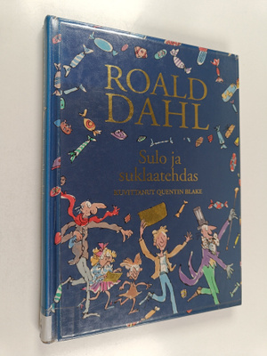 Roald Dahl : Sulo ja suklaatehdas