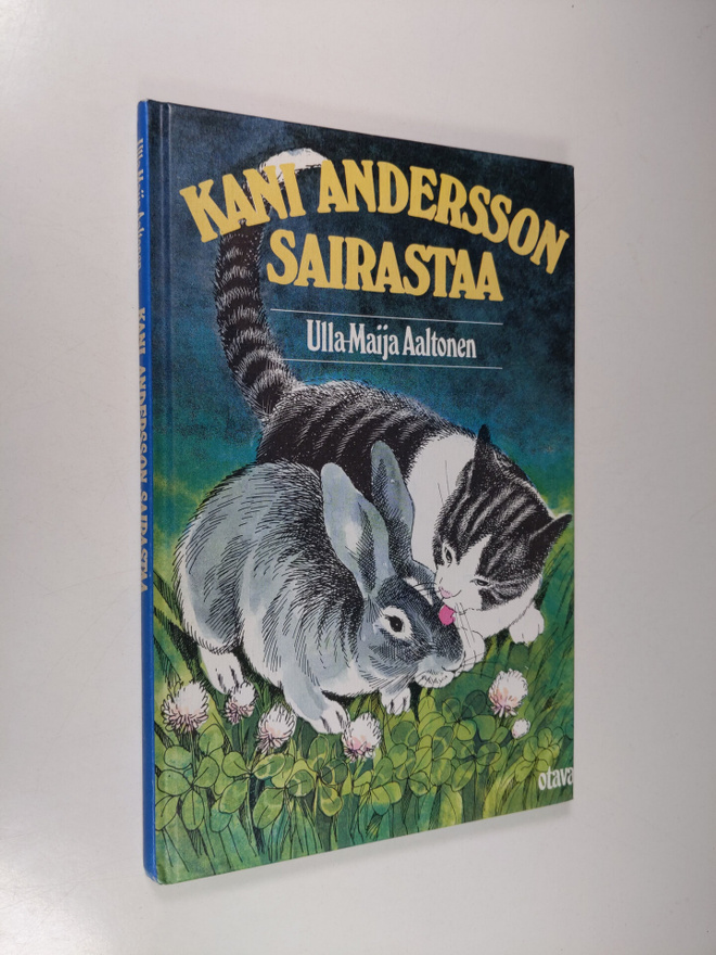 Ulla-Maija Aaltonen : Kani Andersson sairastaa : kertomus...