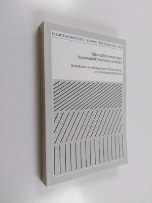 Liikevaihtoveropohjan laajentamistyöryhmän mietintö Betän...