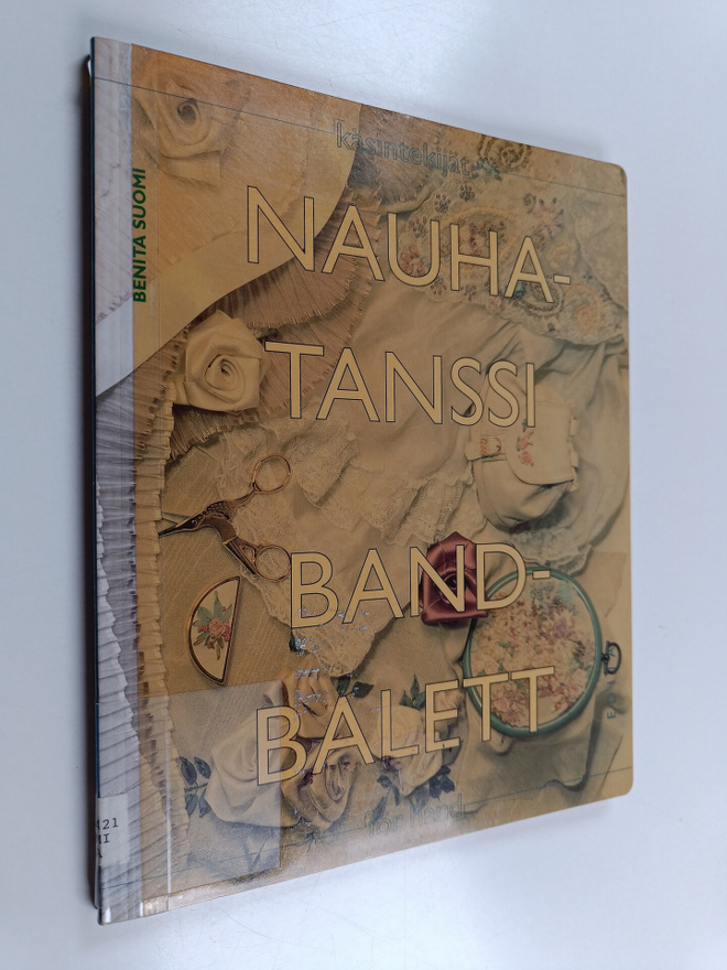 Suomi Benita : Nauhatanssi = Bandbalett