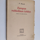 P. Munch : Europan valtiollinen kehitys v:sta 1814 meidän... - pikkukuva 1