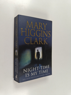 Mary Higgins Clark : Night-time is my time