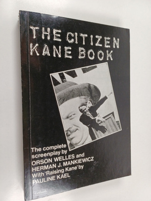 Orson Welles ym. : The Citizen Kane Book